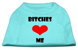 Bitches Love Me Screen Print Shirts Aqua Lg (14)