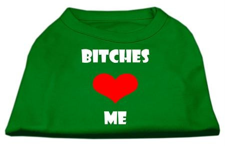 Bitches Love Me Screen Print Shirts Emerald Green Lg (14)