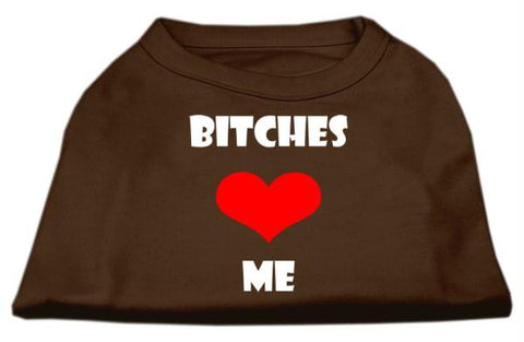 Bitches Love Me Screen Print Shirts Brown XS (8)