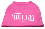 Bully Screen Printed Shirt  Bright Pink Med (12)