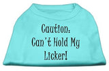 Can't Hold My Licker Screen Print Shirts Aqua Med (12)