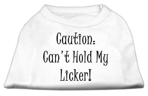 Can't Hold My Licker Screen Print Shirts White Sm (10)