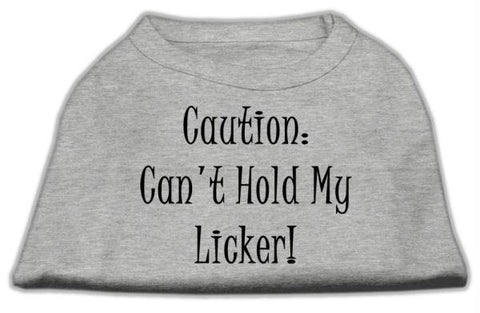 Can't Hold My Licker Screen Print Shirts Grey XS (8)