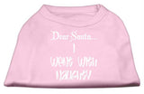 Dear Santa I Went with Naughty Screen Print Shirts Light Pink Lg (14)