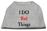 I Do Bad Things Screen Print Shirts Grey L (14)