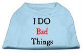 I Do Bad Things Screen Print Shirts Baby Blue S (10)