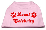 Local Celebrity Screen Print Shirts Pink XS (8)