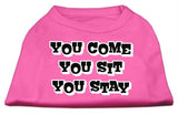 You Come, You Sit, You Stay Screen Print Shirts Bright Pink L (14)