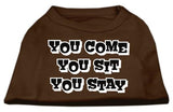 You Come, You Sit, You Stay Screen Print Shirts Brown Lg (14)