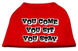 You Come, You Sit, You Stay Screen Print Shirts Red L (14)