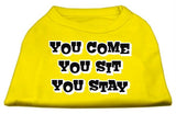 You Come, You Sit, You Stay Screen Print Shirts Yellow Med (12)