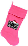 Don't Stop Believin Screen Print 18 inch Velvet Christmas Stocking Pink