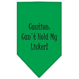 Can't Hold My Licker  Screen Print Bandana Emerald Green Large