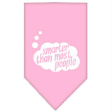 Smarter then most People Screen Print Bandana Light Pink Large