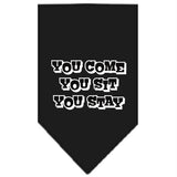 You Come, You Sit, You Stay Screen Print Bandana Black Large